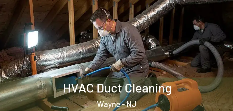HVAC Duct Cleaning Wayne - NJ